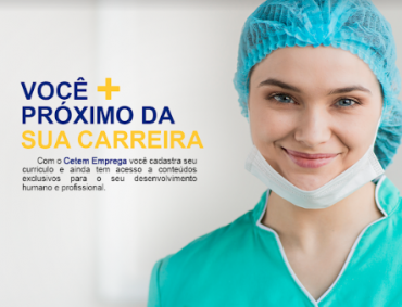 CETEM Emprega: Você + próximo da sua carreira