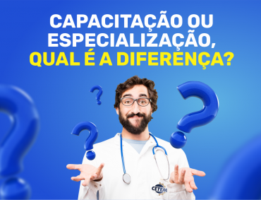 Capacitação ou Especialização, qual a diferença?